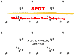 SPOT Slide Presentation Over Telephony