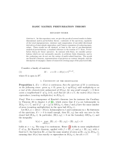 BASIC MATRIX PERTURBATION THEORY Consider a family of