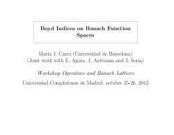 Boyd Indices on Banach Function Spaces Mar&acute;ıa J. Carro