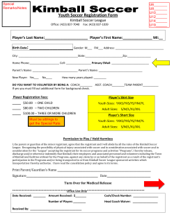 Youth Soccer Registration Form Player`s Last Name: Player`s First
