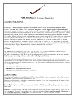 FIELD HOCKEY 2015 Goals and Expectations COACHING