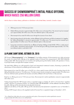 Success of Showroompriv&eacute;`s Initial Public Offering, which raises 256