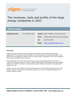 The revenues, costs and profits of the large energy