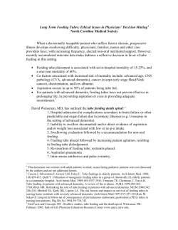 Long Term Feeding Tubes: Ethical Issues in Physicians` Decision