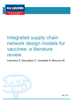 Integrated supply chain network design models for vaccines