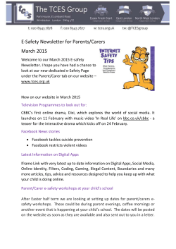 E-Safety Newsletter for Parents/Carers March 2015 Welcome to our