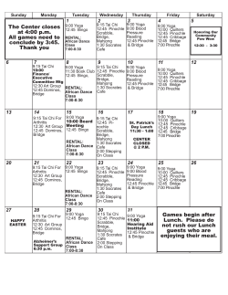 Games begin after Lunch. Please do not rush our Lunch guests who