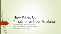 New Primo UI: Timeline for New Features