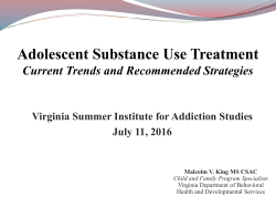 Adolescent Substance Use Treatment Current Trends and