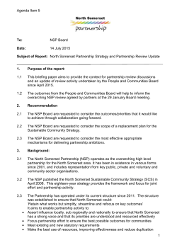 Agenda Item 5 To: NSP Board Date: 14 July 2015 Subject of Report