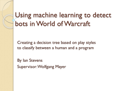 Using machine learning to detect bot in World of Warcraft