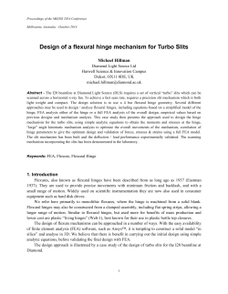 Design of a flexural hinge mechanism for Turbo Slits