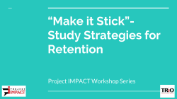 *Make it Stick*- Study Strategies for Retention