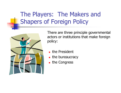 The Players: The Makers and Shapers of