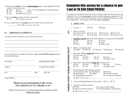 Complete this survey for a chance to win 1 out of 10 $50 CASH