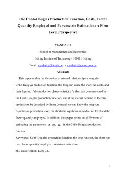 The Cobb-Douglas Production Function, Costs, Factor Quantity