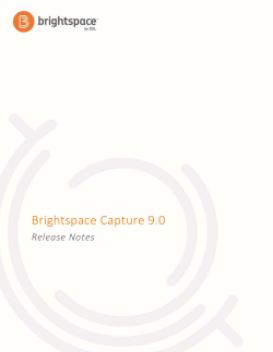 Brightspace Capture 9.0 - Brightspace Community