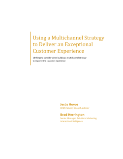 Using a Multichannel Strategy to Deliver an