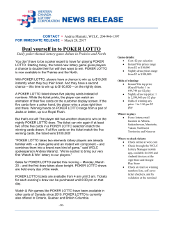 Deal yourself in to POKER LOTTO