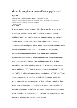 Metabolic drug interactions with new psychotropic agents Edoardo