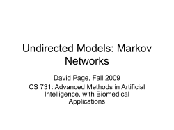 Undirected Models: Markov Networks