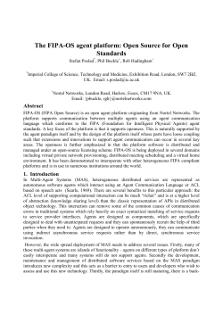The FIPA-OS agent platform: Open Source for Open Standards