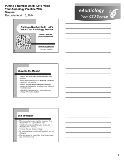 Putting a Number On It: Let`s Value Your Audiology