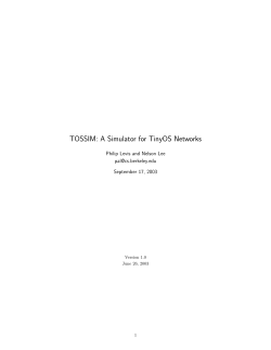 TOSSIM: A Simulator for TinyOS Networks