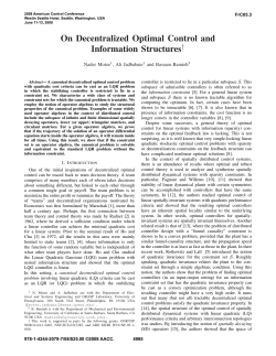 On Decentralized Optimal Control and Information Structures