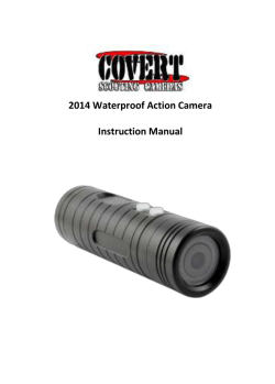 Congratulations on your purchase of the 2014 Covert Action