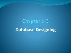 Chapter :- 3 Database Designing What is