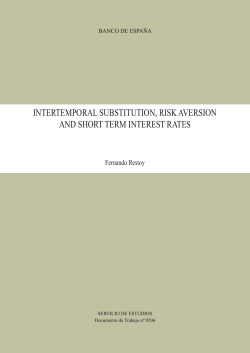 Intertemporal substitution, risk aversion and short term interest rates