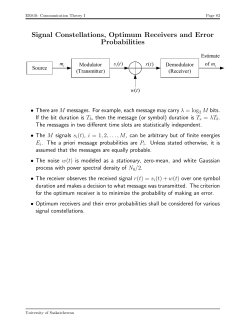 Signal Constellations, Optimum Receivers and Error Probabilities