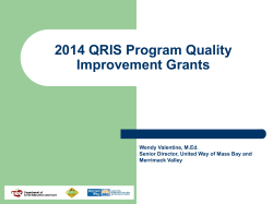 2014 QRIS Program Quality Improvement Grants Wendy Valentine