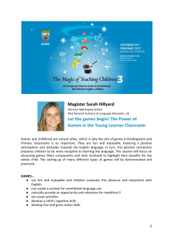 Magister Sarah Hillyard Let the games begin!