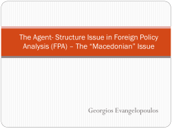 The Agent- Structure Issue in Foreign Police Analysis (FPA)