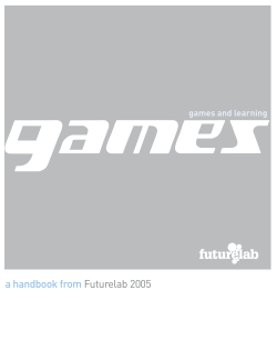 Games and learning: a handbook from Futurelab