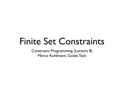 Constraint Programming (Lecture 8) Marco Kuhlmann, Guido Tack