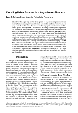 Modeling Driver Behavior in a Cognitive Architecture
