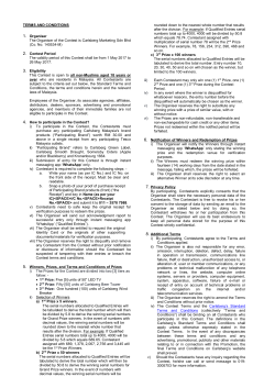 TERMS AND CONDITIONS 1. Organiser The Organiser of the