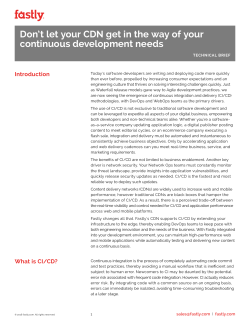 Don`t let your CDN get in the way of your continuous development