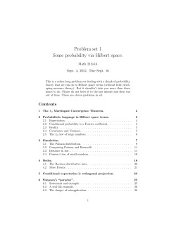 Problem set 1 Some probability via Hilbert space.