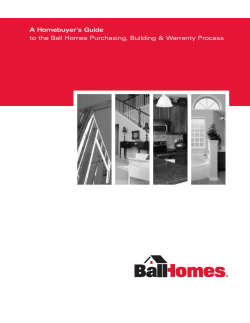 A Homebuyer`s Guide to the Ball Homes Purchasing, Building
