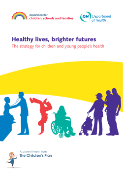 Healthy lives, brighter futures