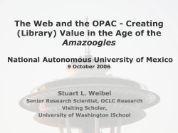 The Web and the OPAC - Creating (Library) Value in the