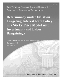 Determinacy under Inflation Targeting Interest Rate Policy in a Sticky