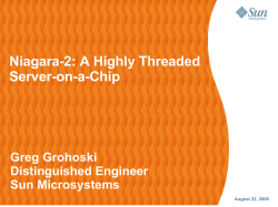 Niagara-2: A Highly Threaded Server-on-a-Chip