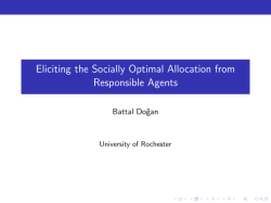 Eliciting the Socially Optimal Allocation from Responsible Agents