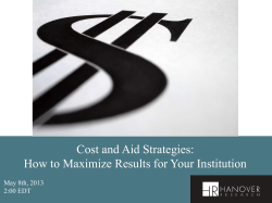 Cost and Aid Strategies: How to Maximize Results for Your Institution
