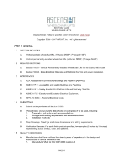 SECTION 14420 WHEELCHAIR LIFTS Display hidden notes to